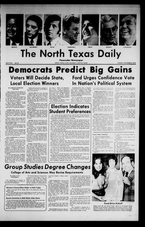 Primary view of object titled 'The North Texas Daily (Denton, Tex.), Vol. 58, No. 37, Ed. 1 Tuesday, November 5, 1974'.