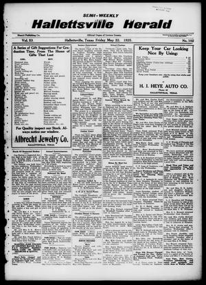 Semi-weekly Hallettsville Herald (Hallettsville, Tex.), Vol. 53, No. 102, Ed. 1 Friday, May 22, 1925