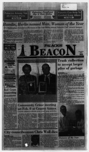 Primary view of object titled 'Palacios Beacon (Palacios, Tex.), Vol. 89, No. 5, Ed. 1 Wednesday, January 31, 1996'.