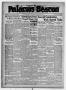Thumbnail image of item number 1 in: 'Palacios Beacon (Palacios, Tex.), Vol. 28, No. 15, Ed. 1 Thursday, April 18, 1935'.