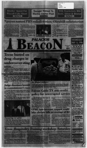 Primary view of object titled 'Palacios Beacon (Palacios, Tex.), Vol. 89, No. 20, Ed. 1 Wednesday, May 15, 1996'.