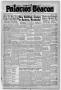 Thumbnail image of item number 1 in: 'Palacios Beacon (Palacios, Tex.), Vol. 40, No. 41, Ed. 1 Thursday, October 9, 1947'.