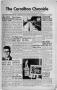 Thumbnail image of item number 1 in: 'The Carrollton Chronicle (Carrollton, Tex.), Vol. 59, No. 22, Ed. 1 Thursday, April 18, 1963'.