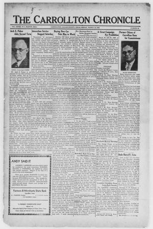 Primary view of object titled 'The Carrollton Chronicle (Carrollton, Tex.), Vol. 28, No. 18, Ed. 1 Friday, March 18, 1932'.