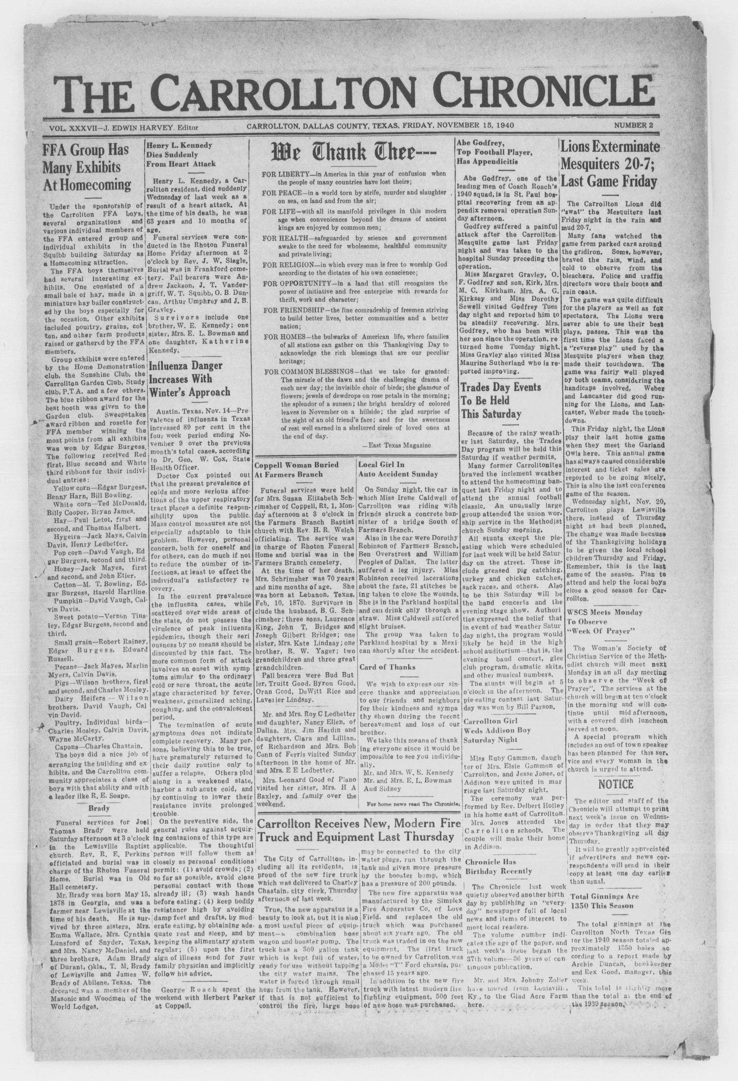 The Carrollton Chronicle (Carrollton, Tex.), Vol. 37, No. 2, Ed. 1 Friday, November 15, 1940
                                                
                                                    [Sequence #]: 1 of 4
                                                