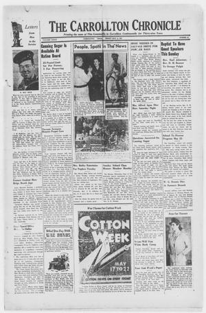 The Carrollton Chronicle (Carrollton, Tex.), Vol. 39, No. 28, Ed. 1 Friday, May 14, 1943