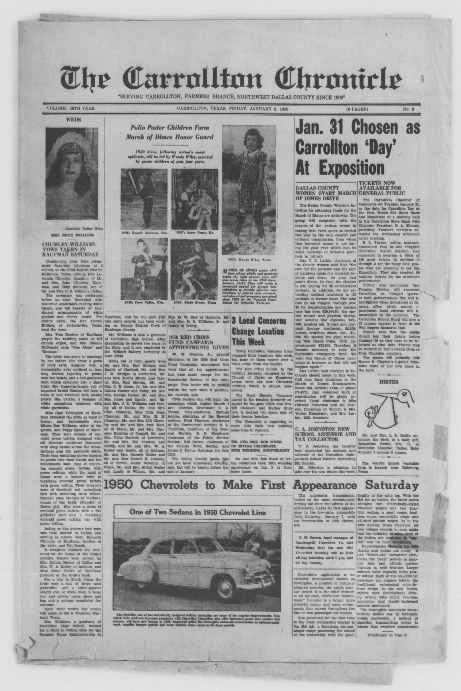 The Carrollton Chronicle (Carrollton, Tex.), Vol. 46TH YEAR, No. 9, Ed. 1 Friday, January 6, 1950
                                                
                                                    [Sequence #]: 1 of 6
                                                