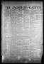 Newspaper: The Jacksboro Gazette (Jacksboro, Tex.), Vol. 57, No. 52, Ed. 1 Thurs…