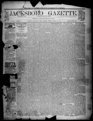 Primary view of object titled 'Jacksboro Gazette. (Jacksboro, Tex.), Vol. 9, No. 33, Ed. 1 Thursday, February 14, 1889'.