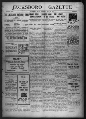 Primary view of object titled 'Jacksboro Gazette (Jacksboro, Tex.), Vol. 32, No. 9, Ed. 1 Thursday, July 27, 1911'.