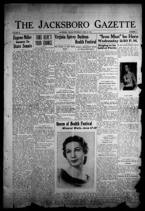 The Jacksboro Gazette (Jacksboro, Tex.), Vol. 59, No. 3, Ed. 1 Thursday, June 16, 1938