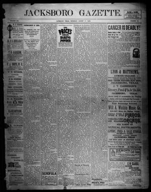 Jacksboro Gazette. (Jacksboro, Tex.), Vol. 20, No. 12, Ed. 1 Thursday, August 17, 1899