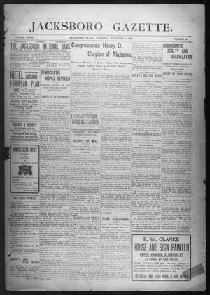 Jacksboro Gazette. (Jacksboro, Tex.), Vol. 28, No. 36, Ed. 1 Thursday, February 6, 1908