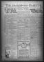Newspaper: The Jacksboro Gazette (Jacksboro, Tex.), Vol. 41, No. 33, Ed. 1 Thurs…