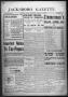 Thumbnail image of item number 1 in: 'Jacksboro Gazette (Jacksboro, Tex.), Vol. 35, No. 33, Ed. 1 Thursday, January 28, 1915'.