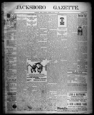 Jacksboro Gazette. (Jacksboro, Tex.), Vol. 18, No. 42, Ed. 1 Thursday, March 17, 1898