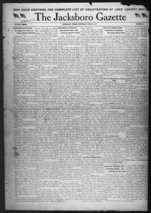 The Jacksboro Gazette (Jacksboro, Tex.), Vol. 38, No. 2, Ed. 1 Thursday, June 14, 1917
