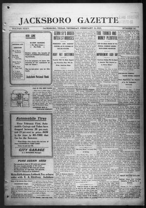 Jacksboro Gazette (Jacksboro, Tex.), Vol. 35, No. 35, Ed. 1 Thursday, February 11, 1915