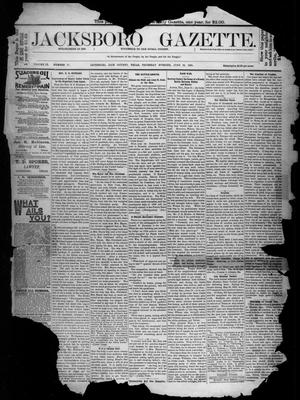 Jacksboro Gazette. (Jacksboro, Tex.), Vol. 9, No. 51, Ed. 1 Thursday, June 20, 1889