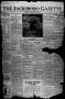 Primary view of The Jacksboro Gazette (Jacksboro, Tex.), Vol. 44, No. 4, Ed. 1 Thursday, June 28, 1923