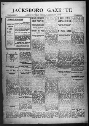 Jacksboro Gazette (Jacksboro, Tex.), Vol. 35, No. 34, Ed. 1 Thursday, February 4, 1915