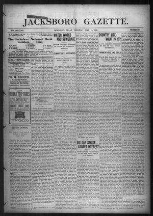 Jacksboro Gazette. (Jacksboro, Tex.), Vol. 29, No. 50, Ed. 1 Thursday, May 13, 1909