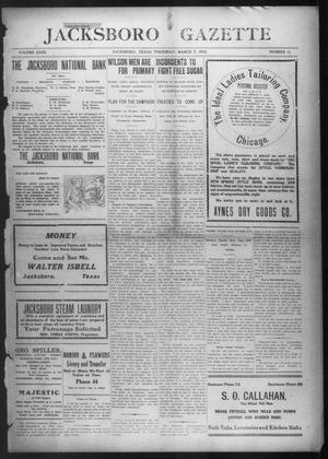 Jacksboro Gazette (Jacksboro, Tex.), Vol. 32, No. 41, Ed. 1 Thursday, March 7, 1912