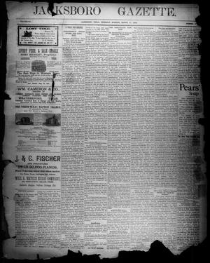 Jacksboro Gazette. (Jacksboro, Tex.), Vol. 12, No. 37, Ed. 1 Thursday, March 10, 1892