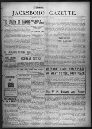 Jacksboro Gazette. (Jacksboro, Tex.), Vol. 29, No. 11, Ed. 1 Thursday, August 13, 1908