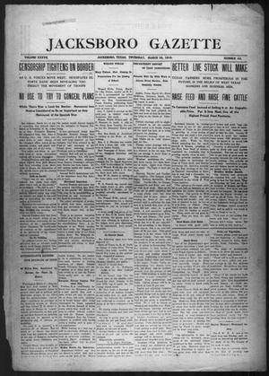 Jacksboro Gazette (Jacksboro, Tex.), Vol. 37, No. 42, Ed. 1 Thursday, March 16, 1916