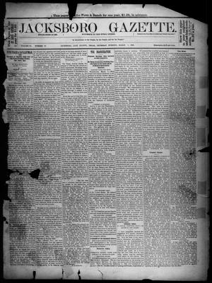 Jacksboro Gazette. (Jacksboro, Tex.), Vol. 9, No. 36, Ed. 1 Thursday, March 7, 1889