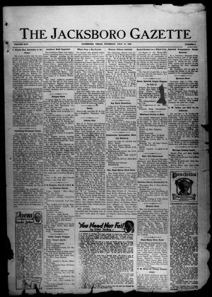 Primary view of object titled 'The Jacksboro Gazette (Jacksboro, Tex.), Vol. 45, No. 6, Ed. 1 Thursday, July 10, 1924'.