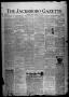 Thumbnail image of item number 1 in: 'The Jacksboro Gazette (Jacksboro, Tex.), Vol. 45, No. 6, Ed. 1 Thursday, July 10, 1924'.
