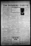Newspaper: The Jacksboro Gazette (Jacksboro, Tex.), Vol. 65, No. 35, Ed. 1 Thurs…