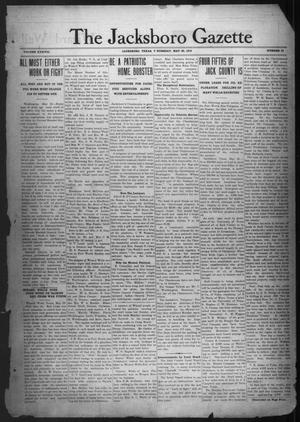 The Jacksboro Gazette (Jacksboro, Tex.), Vol. 38, No. 52, Ed. 1 Thursday, May 30, 1918