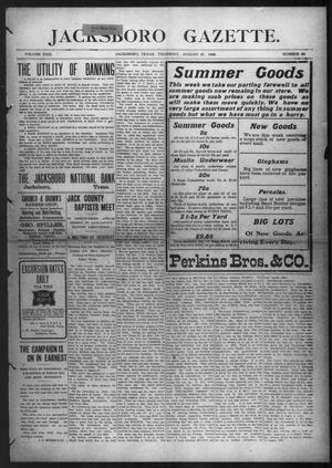 Jacksboro Gazette. (Jacksboro, Tex.), Vol. 29, No. 13, Ed. 1 Thursday, August 27, 1908