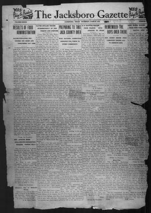 The Jacksboro Gazette (Jacksboro, Tex.), Vol. 39, No. 4, Ed. 1 Thursday, June 27, 1918