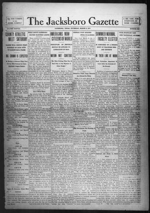 The Jacksboro Gazette (Jacksboro, Tex.), Vol. 38, No. 39, Ed. 1 Thursday, March 8, 1917