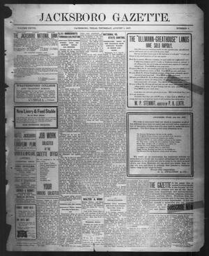 Jacksboro Gazette. (Jacksboro, Tex.), Vol. 28, No. 9, Ed. 1 Thursday, August 1, 1907