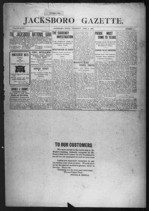 Jacksboro Gazette. (Jacksboro, Tex.), Vol. 29, No. 1, Ed. 1 Thursday, June 4, 1908