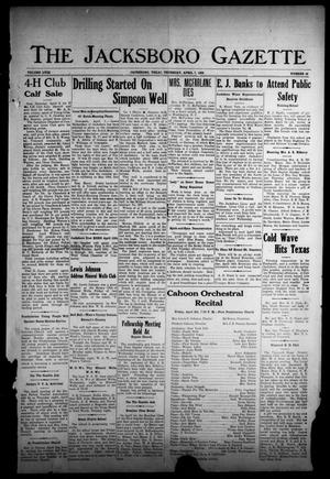The Jacksboro Gazette (Jacksboro, Tex.), Vol. 58, No. 45, Ed. 1 Thursday, April 7, 1938