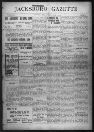 Jacksboro Gazette (Jacksboro, Tex.), Vol. 31, No. 2, Ed. 1 Thursday, June 9, 1910