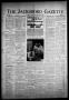 Newspaper: The Jacksboro Gazette (Jacksboro, Tex.), Vol. 65, No. 14, Ed. 1 Thurs…