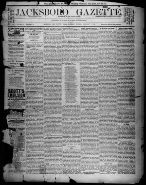 Jacksboro Gazette. (Jacksboro, Tex.), Vol. 9, No. 32, Ed. 1 Thursday, February 7, 1889