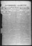 Primary view of Jacksboro Gazette (Jacksboro, Tex.), Vol. 37, No. 39, Ed. 1 Thursday, February 24, 1916