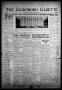 Newspaper: The Jacksboro Gazette (Jacksboro, Tex.), Vol. 59, No. 15, Ed. 1 Thurs…