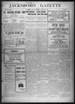 Jacksboro Gazette (Jacksboro, Tex.), Vol. 32, No. 13, Ed. 1 Thursday, August 24, 1911