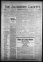 Primary view of The Jacksboro Gazette (Jacksboro, Tex.), Vol. 57, No. 6, Ed. 1 Thursday, July 9, 1936