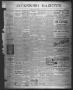 Primary view of Jacksboro Gazette. (Jacksboro, Tex.), Vol. 23, No. 10, Ed. 1 Thursday, August 7, 1902
