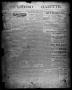 Thumbnail image of item number 1 in: 'Jacksboro Gazette. (Jacksboro, Tex.), Vol. 15, No. 27, Ed. 1 Thursday, December 6, 1894'.